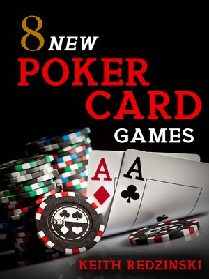 cover image of 8 New Poker Card Games